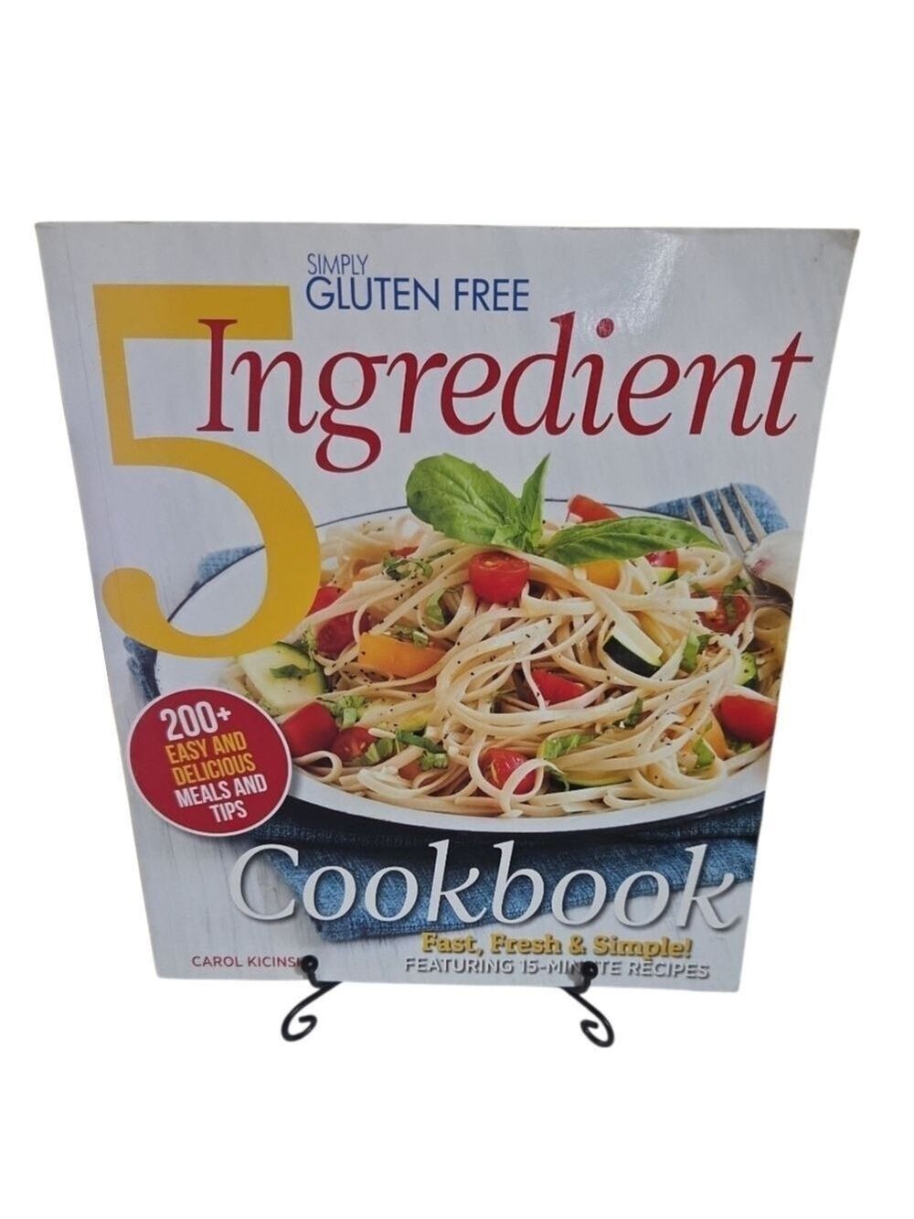 Simply Gluten Free 5 Ingredient Cookbook